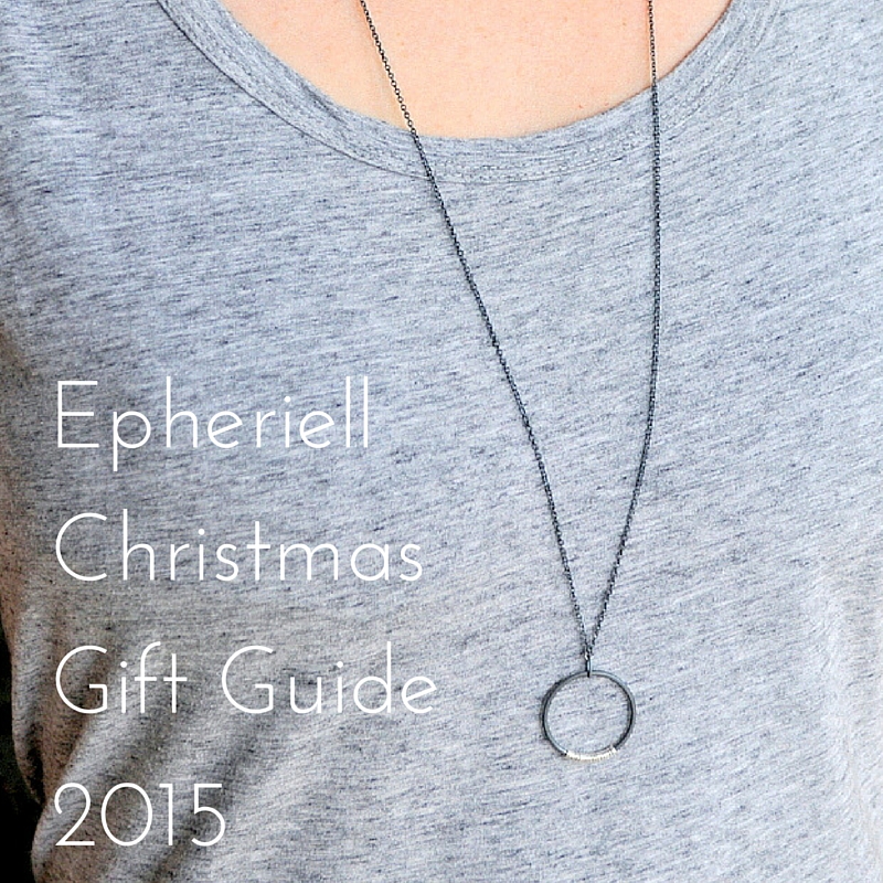 Epheriell Christmas Gift Guide 2015